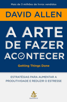 A Arte de Fazer Acontecer