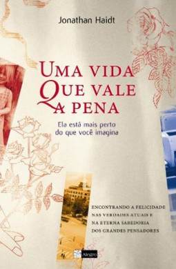 Uma Vida que Vale a Pena