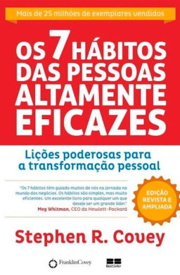 Os 7 Hábitos das Pessoas Altamente Eficazes