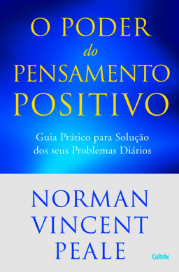 O Poder do Pensamento Positivo